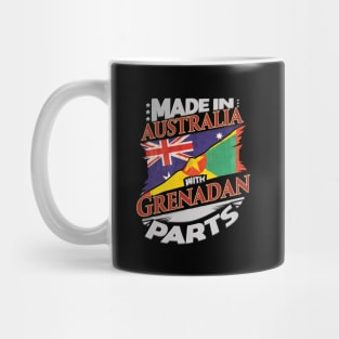 Made In Australia With Grenadan Parts - Gift for Grenadan From Grenada Mug